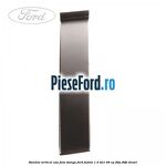 Bandou vertical usa fata stanga Ford Fusion 1.4 TDCi 68 cp