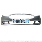 Bara fata culoare moondust silver cu 4 PDC an 05/2015-09/2019 Ford Galaxy 2015-2023 2.5 FHEV 190 cp