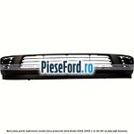 Bara fata parte inferioara model fara proiector Ford Fiesta 2002-2005 1.4 16V 80 cp