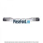 Bara fata superioara fara extensie cromata Ford Ranger 2002-2006 2.5 D 78 cp