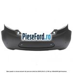 Bara spate cu locas senzori de parcare Ford Ka 2009-2016 1.2 69 cp