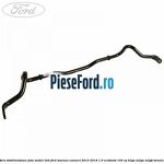 Bara stabilizatoare fata model LWB Ford Tourneo Connect 2013-2018 1.0 EcoBoost 100 cp B3GA, M2GA, M2GB benzina