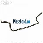 Bara stabilizatoare punte fata dupa anul 05/2015 Ford EcoSport 2013-2018 1.5 Ti 140 cp UEJB, UEJE benzina