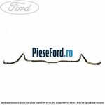 Bara stabilizatoare punte fata pana in anul 06/2015 Ford EcoSport 2013-2018 1.5 Ti 140 cp UEJB, UEJE benzina