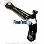 Bascula fata dreapta Ford Fiesta 2013-2017 1.4 97 cp