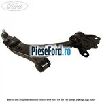 Bascula fata dreapta Ford Tourneo Connect 2013-2018 1.5 TDCi 100 cp XVGA, XVGB, XVGC, XXGA diesel