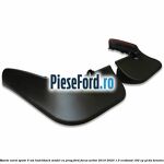 Bavete noroi spate 5 usi hatchback model cu prag Ford Focus Active 2019-2023 1.5 EcoBoost 182 cp Y1DA benzina