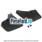 Bavete noroi spate Ford Kuga 2019-2023 1.5 EcoBlue 120 cp