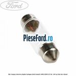 Bec lampa interior plafon halogen Ford Transit 1994-2000 2.5 TD  100 cp