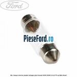 Bec lampa interior plafon halogen Ford Transit 2000-2006 2.4 TD 75 cp