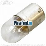 Bec lampa plafoniera 12 V 10W R10W Ford Transit 1994-2000 2.5 TD 85 cp 4GA, 4GB, 4GC, 4GD, 4GE, 4GF diesel