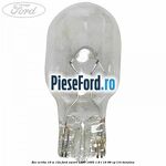 Bec W16W 16 W 12V Ford Escort 1990-1995 1.6 i 16 88 cp L1H benzina
