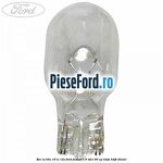 Bec W16W 16 W 12V Ford Fusion 1.6 TDCi 90 cp HHJA, HHJB diesel