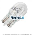 Bec W21W/5W 12V Ford Tourneo Connect 2013-2018 1.5 TDCi 120 cp
