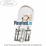 Bec W5W 12V 5W Ford Ranger 2019-2022 2.0 EcoBlue 4x4 Raptor 213 cp T20DD0J, YN2X diesel