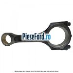 Biela piston Ford Transit 2014-2018 2.2 TDCi RWD 100 cp