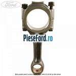 Biela piston grad 1A Ford Transit 1991-1994 2.5 DI 80 cp 4DA diesel