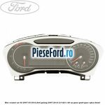 Bloc ceasuri an 02/2007-03/2010 Ford Galaxy 2007-2014 2.0 TDCi 140 cp QXWA, QXWB, QXWC, UFWA diesel