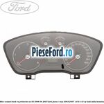Bloc ceasuri bord cu proiector an 05/2006-04/2007 Ford Focus C-Max 2003-2007 1.6 Ti 115 cp