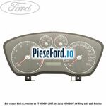 Bloc ceasuri bord cu proiector an 07/2006-03/2007 Ford Focus 2004-2007 1.4 80 cp
