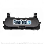 Bloc ceasuri bord cutie manuala 6 trepte Ford Mustang 2015-2018 2.3 EcoBoost 314 cp