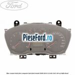 Bloc ceasuri bord fara computer bord Ford Transit 2006-2014 2.4 TDCi 4x4 140 cp