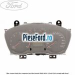 Bloc ceasuri bord fara computer bord Ford Transit 2006-2014 3.2 TDCi 200 cp