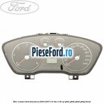 Bloc ceasuri bord Ford Focus 2004-2007 2.0 TDCi 136 cp
