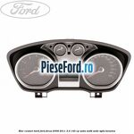Bloc ceasuri bord Ford Focus 2008-2011 2.0 145 cp
