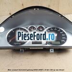 Bloc ceasuri bord Ford Galaxy 2000-2006 1.9 TDI 130 cp ASZ diesel