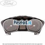 Bloc ceasuri bord functie TPMS 09/2010-12/2014 Ford S-Max 2007-2014 1.8 TDCi 125 cp