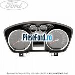 Bloc ceasuri bord level 2 Ford Focus 2008-2011 2.0 TDCi 136 cp G6DA, G6DB, G6DD, G6DG diesel