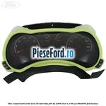 Bloc ceasuri bord verde seria 50 Start Stop Ford Ka 2009-2016 1.2 69 cp 169A4000, FP4 benzina