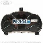 Bloc ceasuri bord Wildtrak Ford Ranger 2012-2015 3.2 TDCi 4x4 200 cp