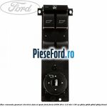 Bloc comanda geamuri electrice fata si spate Ford Focus 2008-2011 2.0 TDCi 136 cp G6DA, G6DB, G6DD, G6DG diesel