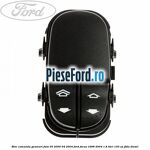 Bloc comanda geamuri fata 05/2000-04/2004 Ford Focus 1998-2004 1.8 TDCi 100 cp