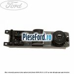 Bloc comanda geamuri fata, oglinzi Ford Fiesta 2008-2012 1.4 97 cp