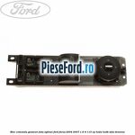 Bloc comanda geamuri fata oglinzi Ford Focus 2004-2007 1.6 Ti 115 cp HXDA, HXDB, SIDA benzina
