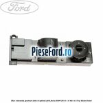Bloc comanda geamuri fata si oglinzi Ford Focus 2008-2011 1.8 TDCi 115 cp