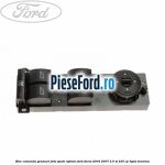 Bloc comanda geamuri fata, spate, oglinzi Ford Focus 2004-2007 2.5 ST 225 cp HYDA benzina