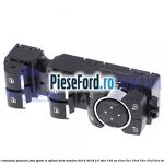Bloc comanda geamuri fata spate si oglinzi Ford Mondeo 2014-2018 2.0 TDCi 150 cp