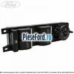 Bloc comanda geamuri sofer cu oglinzi rabatabile Ford C-Max 2016-2020 1.0 EcoBoost 100 cp
