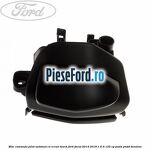 Bloc comanda pilot automat cu ecran touch Ford Focus 2014-2018 1.6 Ti 125 cp