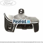 Bloc comanda trackpad meniu pilot automat stanga an 03/2010-12/2014 volan piele Ford Galaxy 2007-2014 2.2 TDCi 175 cp