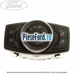 Bloc lumini cu functie proiector Ford Transit Connect 2013-2018 1.6 TDCi 115 cp T1GA diesel