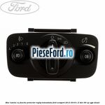 Bloc lumini cu functie proiector, reglaj intensitate Ford EcoSport 2013-2018 1.5 TDCi 90 cp