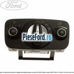 Bloc lumini cu functie proiector, reglaj intensitate pana in anul 03/2013 Ford S-Max 2007-2014 1.6 TDCi 115 cp