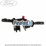 Bloc semnal, fara stergator luneta Ford Fiesta 1996-2001 1.4 i 16V 90 cp