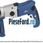 Bormasina cu percutie 1200 W Ford Ranger 2002-2006 2.5 TD 4x4 84 cp