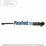 Brat stergator luneta model hayon Ford Transit Custom 2014-2018 2.2 TDCi 100 cp